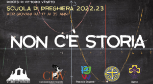 NON C'È STORIA: ricomincia la Scuola di Preghiera in Seminario